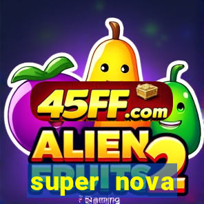 super nova itabirito itabirito portal supernova.com.br